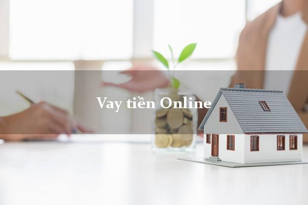 Vay tiền Online hộ khẩu tỉnh Vay tiền Online